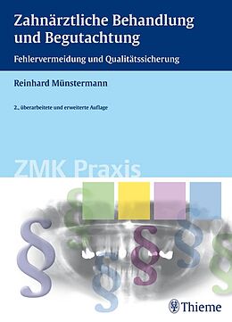 E-Book (pdf) Zahnärztliche Behandlung und Begutachtung von Reinhard Münstermann