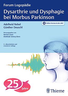 E-Book (pdf) Dysarthrie und Dysphagie bei Morbus Parkinson von 