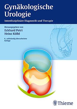 E-Book (pdf) Gynäkologische Urologie von Eckhard Petri, Heinz Kölbl