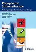 E-Book (pdf) Postoperative Schmerztherapie von Esther Pogatzki-Zahn, Hugo Karel Van Aken, Peter Zahn