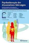 E-Book (pdf) Psychotherapie der dissoziativen Störungen von Luise Reddemann, Arne Hofmann, Ursula Gast