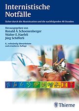E-Book (pdf) Internistische Notfälle von Ronald A. Schoenenberger, Walter E. Haefeli, Jürg Schifferli