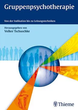 E-Book (pdf) Gruppenpsychotherapie von Volker Tschuschke