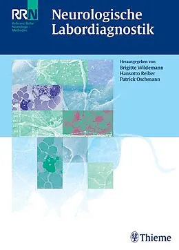 E-Book (pdf) Neurologische Labordiagnostik von Patrick Oschmann, Hansotto Reiber, Brigitte Wildemann