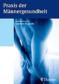 E-Book (pdf) Praxis der Männergesundheit von Günther Jacobi