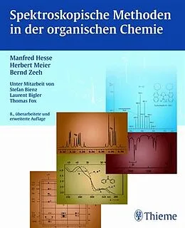 E-Book (pdf) Spektroskopische Methoden in der organischen Chemie von Manfred Hesse, Herbert Meier, Bernd Zeeh