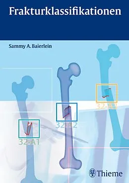 E-Book (pdf) Frakturklassifikationen von Sammy Alexander Baierlein
