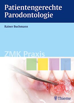 E-Book (pdf) Patientengerechte Parodontologie von Rainer Buchmann