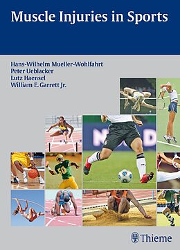 Fester Einband Muscle Injuries in Sports von Hans W. Müller-Wohlfahrt, Peter Ueblacker, Lutz Hänsel
