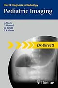 E-Book (pdf) Pediatric Imaging von Dagmar Honnef, Werner Piroth, Tanja Radkow