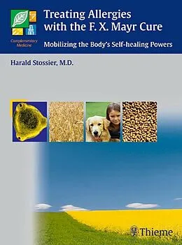 E-Book (pdf) Treating Allergies with F.X. Mayr Therapy von Harald Stossier