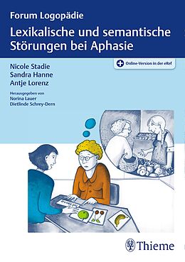 Set mit div. Artikeln (Set) Lexikalische und semantische Störungen bei Aphasie von Nicole Stadie, Sandra Hanne, Antje Lorenz