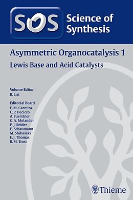 Livre Relié Science of Synthesis: Asymmetric Organocatalysis Vol. 1 de 