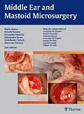 E-Book (pdf) Middle Ear and Mastoid Microsurgery von Hiroshi Sunose, Alessandra Russo, Abdelkader Taibah