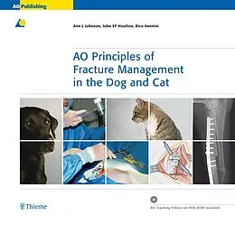 E-Book (pdf) AO Principles of Fracture Management in the Dog and Cat von Ann L. Johnson, John EF Houlton, Rico Vannini