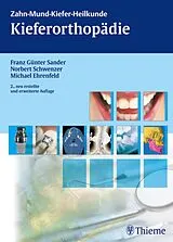 E-Book (pdf) Kieferorthopädie von Franz Günter Sander, Norbert Schwenzer, Michael Ehrenfeld