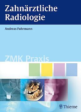 E-Book (pdf) Zahnärztliche Radiologie von Andreas Fuhrmann