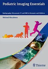 Kartonierter Einband Pediatric Imaging Essentials von Michael Riccabona