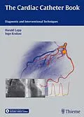 E-Book (pdf) The Cardiac Catheter Book von Harald Lapp, Ingo Krakau