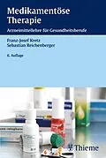 E-Book (epub) Medikamentöse Therapie von Franz-Josef Kretz, Sebastian Reichenberger