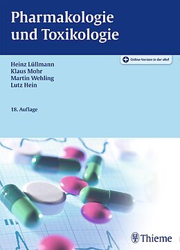 E-Book (epub) Pharmakologie und Toxikologie von Heinz Lüllmann, Klaus Mohr, Martin Wehling