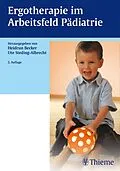 E-Book (pdf) Ergotherapie im Arbeitsfeld Pädiatrie von Heidrun Becker, Ute Steding-Albrecht