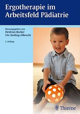 E-Book (pdf) Ergotherapie im Arbeitsfeld Pädiatrie von Heidrun Becker, Ute Steding-Albrecht