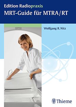 E-Book (pdf) MRT-Guide für MTRA/RT von Wolfgang R. Nitz