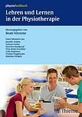 E-Book (pdf) Lehren und Lernen in der Physiotherapie von Beate Klemme, Gunnar Geuter, Gaby Siegmann