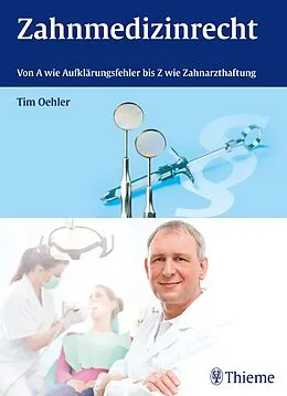 E-Book (pdf) Zahnmedizinrecht von Tim Oehler