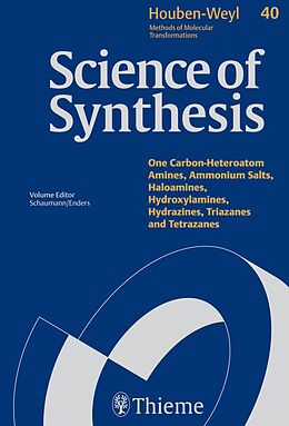 E-Book (pdf) Science of Synthesis: Houben-Weyl Methods of Molecular Transformations Vol. 40a von Vladimir Azov, Gregory Friestad, Christian Geiger