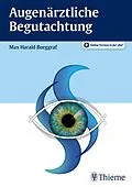 E-Book (pdf) Augenärztliche Begutachtung von Max Harald Burggraf