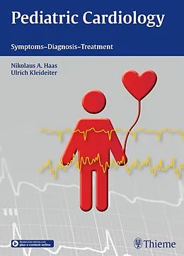 E-Book (pdf) Pediatric Cardiology von Nikolaus A. Haas, Ulrich Kleideiter
