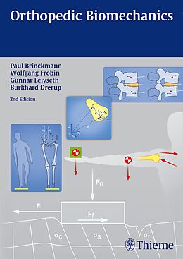 Couverture cartonnée Orthopedic Biomechanics de Paul Brinckmann, Wolfgang Frobin, Gunnar Leivseth