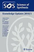 E-Book (pdf) Science of Synthesis Knowledge Updates 2010 Vol. 1 von Erick M. Carreira, Carl P. Decicco, Alois Fürstner