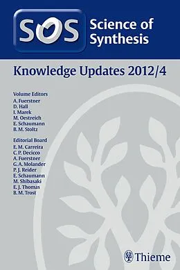 E-Book (pdf) Science of Synthesis Knowledge Updates 2012 Vol. 4 von Rami J. Batrice, Junes Ipaktschi, Isabell-Sarah Regina Karmel