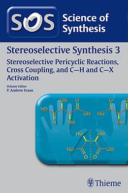 eBook (pdf) Science of Synthesis: Stereoselective Synthesis Vol. 3 de Erick M. Carreira, Masakatsu Shibasaki, Eric Jim Thomas