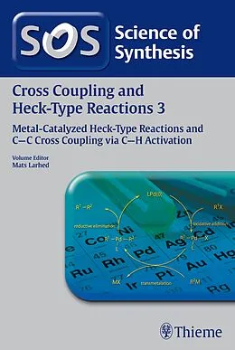 E-Book (epub) Science of Synthesis: Cross Coupling and Heck-Type Reactions Vol. 3 von Gary A. Molander