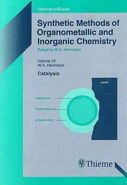 E-Book (pdf) Synthetic Methods of Organometallic and Inorganic Chemistry, Volume 10, 2002 von Wolfgang A. Herrmann