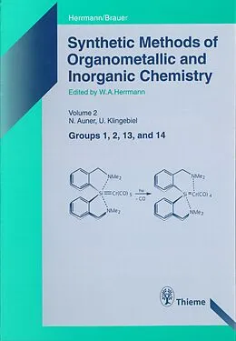 E-Book (epub) Synthetic Methods of Organometallic and Inorganic Chemistry, Volume 2, 1996 von Norbert Auner, Wolfgang A. Herrmann, Uwe Klingebiel