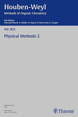 E-Book (pdf) Houben-Weyl Methods of Organic Chemistry Vol. III/2, 4th Edition von Hermann Antweiler, Richard Honerjäger, Peter Müller