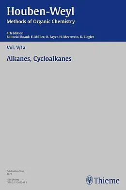 E-Book (pdf) Houben-Weyl Methods of Organic Chemistry Vol. V/1a, 4th Edition von Friedrich Asinger, Wolfgang Rupilius, H. Schäfer