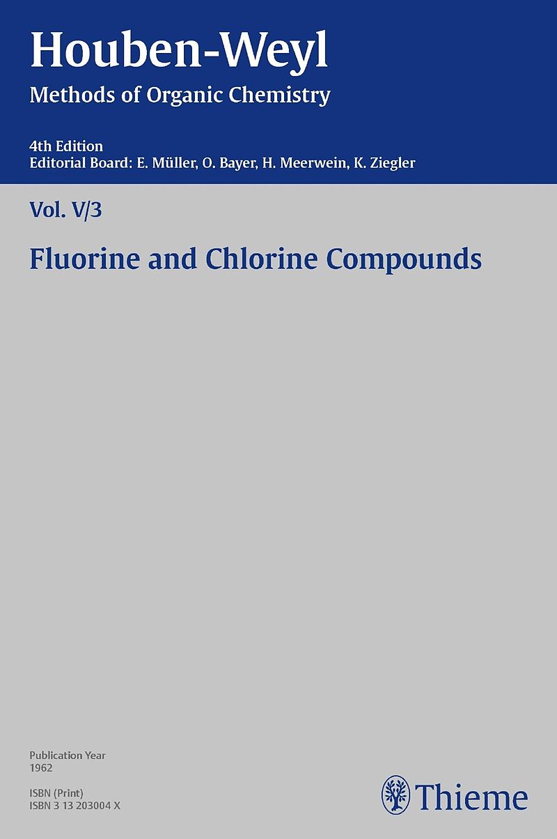 Houben-Weyl Methods of Organic Chemistry Vol. V/3, 4th Edition