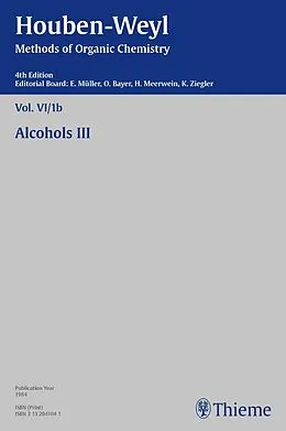 E-Book (pdf) Houben-Weyl Methods of Organic Chemistry Vol. VI/1b, 4th Edition von Willy Friedrichsen, Christine Kropf, Peter Müller