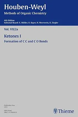 E-Book (pdf) Houben-Weyl Methods of Organic Chemistry Vol. VII/2a, 4th Edition von Harald Horstmann, Peter Müller, Heidi Müller-Dolezal