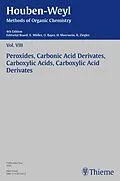 E-Book (pdf) Houben-Weyl Methods of Organic Chemistry Vol. VIII, 4th Edition von Peter Müller, Heidi Müller-Dolezal, Renate Stoltz
