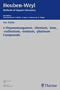 E-Book (pdf) Houben-Weyl Methods of Organic Chemistry Vol. XIII/9a, 4th Edition von Christine Kropf, Peter Müller, Heidi Müller-Dolezal