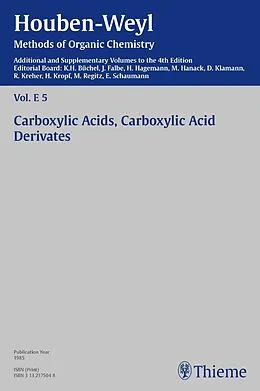 E-Book (pdf) Houben-Weyl Methods of Organic Chemistry Vol. E 5, 4th Edition Supplement von Wolfgang Bauer, Hans-Gert Korth, Richard P. Kreher