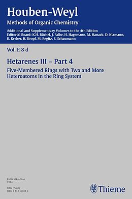 E-Book (pdf) Houben-Weyl Methods of Organic Chemistry Vol. E 8d, 4th Edition Supplement von Karl-Heinz Büchel, Heinz Heimgartner, Gilbert Kirsch