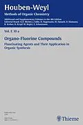 E-Book (pdf) Houben-Weyl Methods of Organic Chemistry Vol. E 10a, 4th Edition Supplement von Jamie L. Adcock, Mikhail Kremlev, Richard J. Lagow